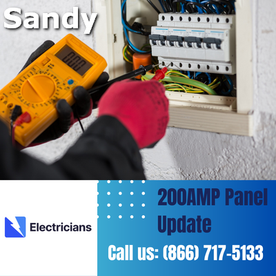 Expert 200 Amp Panel Upgrade & Electrical Services | Sandy Electricians