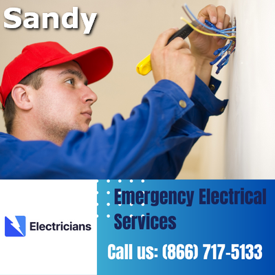 24/7 Emergency Electrical Services | Sandy Electricians